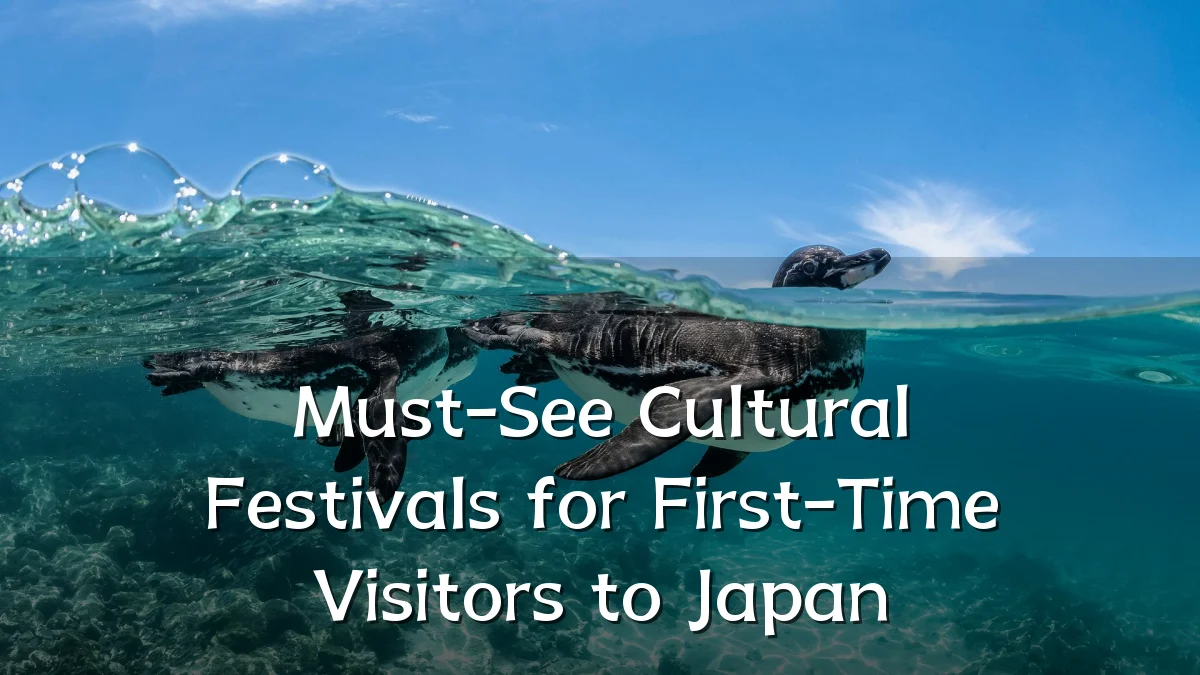 Must-See Cultural Festivals for First-Time Visitors to Japan